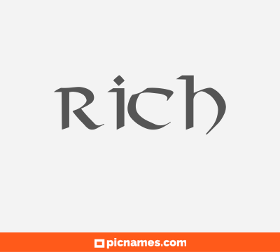 Rich
