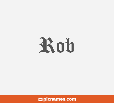 Rob