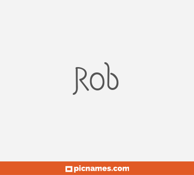 Rob