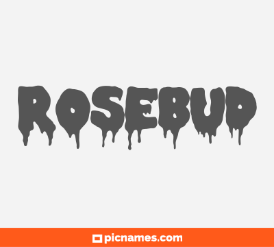 Rosebud