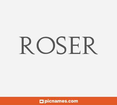 Roser