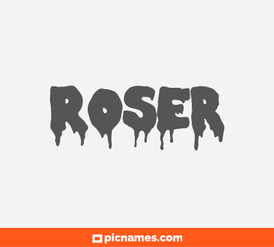 Roser