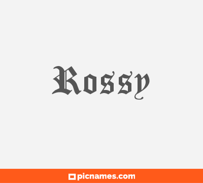 Rossy