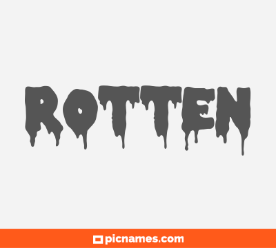 Rotten