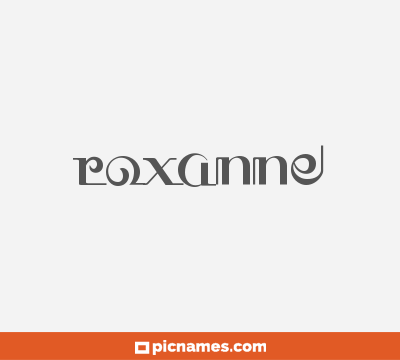 Roxanne