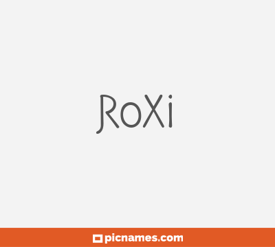 Roxi