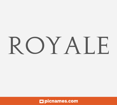 Royale