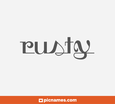 Rusty