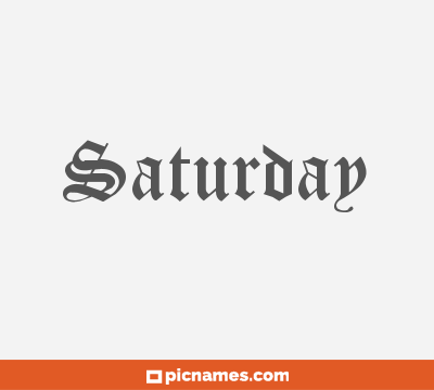 Saturday