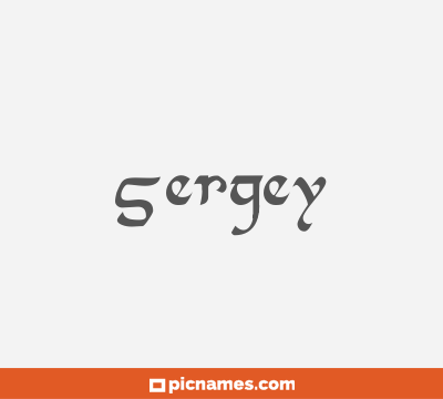 Sergey