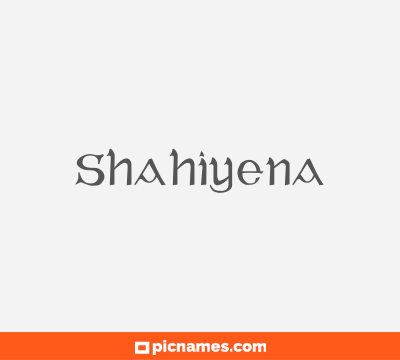 Shahiyena