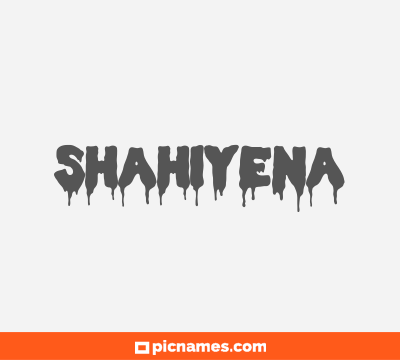 Shahiyena