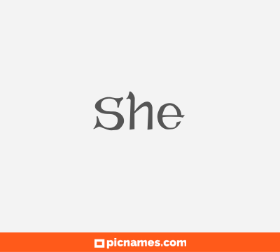 She