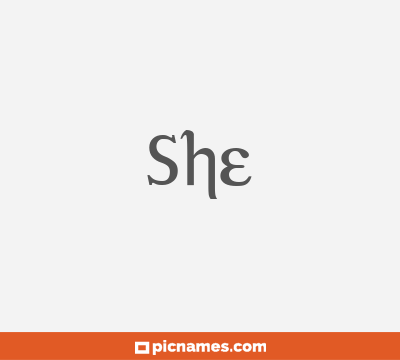 She