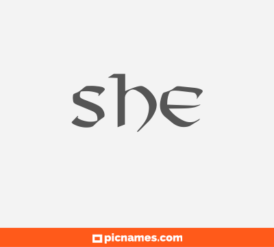 She