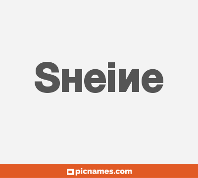 Sheine