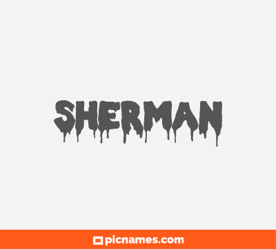 Sherman