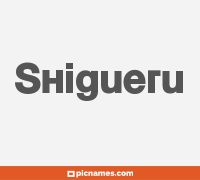 Shigueru