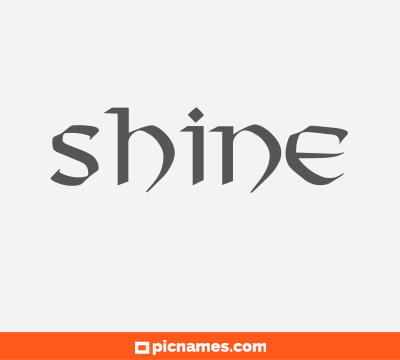 Shine