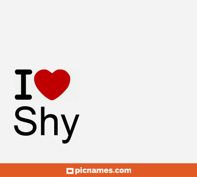 Shy