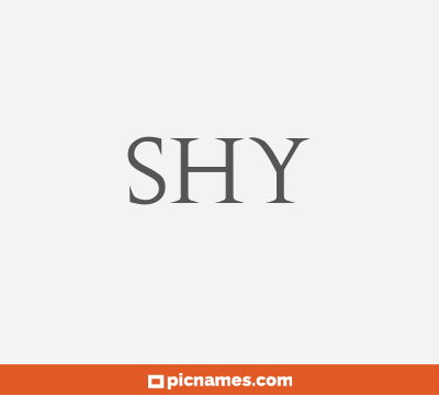 Shy