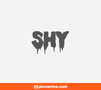 Shy