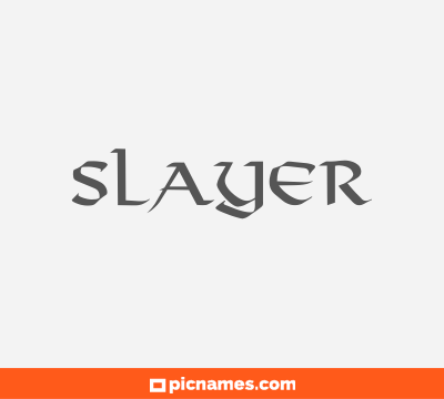 Slayer