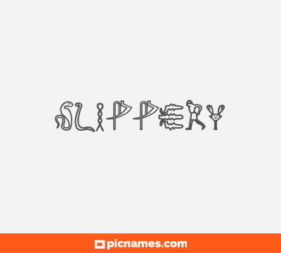 Slippery