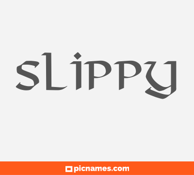Slippy