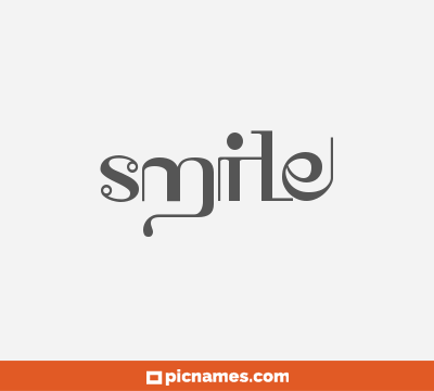 Smile