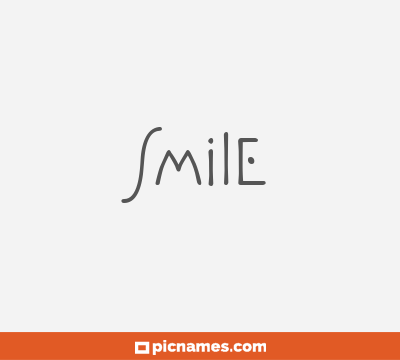 Smile