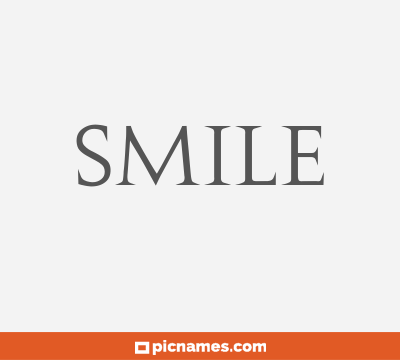 Smile