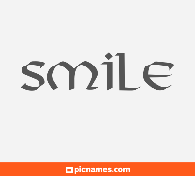 Smile