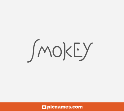 Smokey