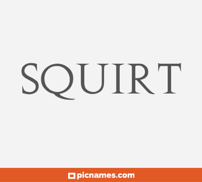 Squirt