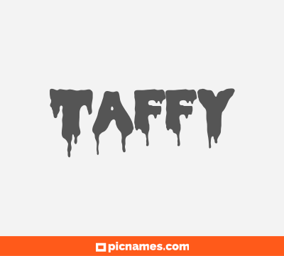 Taffy