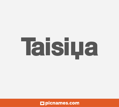 Taisiya