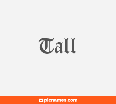 Tall