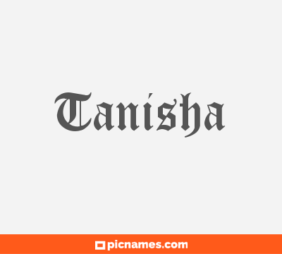 Tanisha