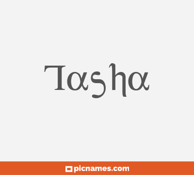 Tasha