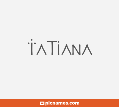 Tatiana