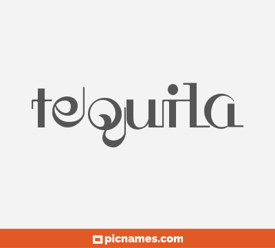 Tequila