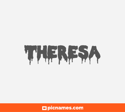 Theresa