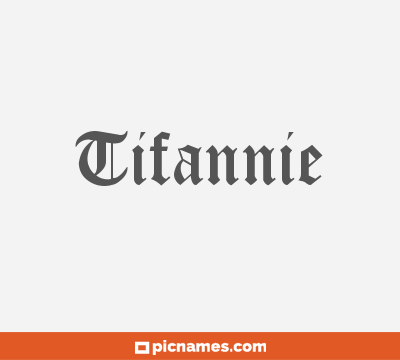 Tifannie