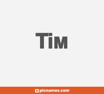 Tim