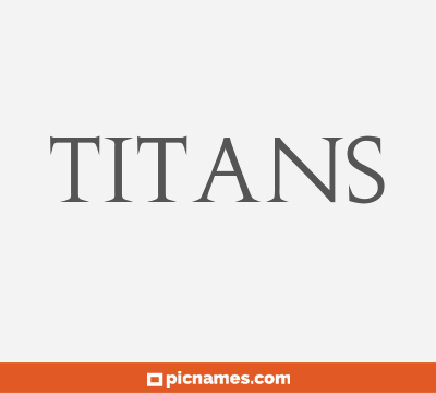 Titans