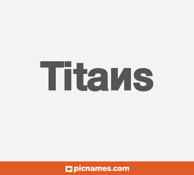 Titans