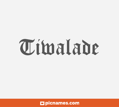 Tiwalade