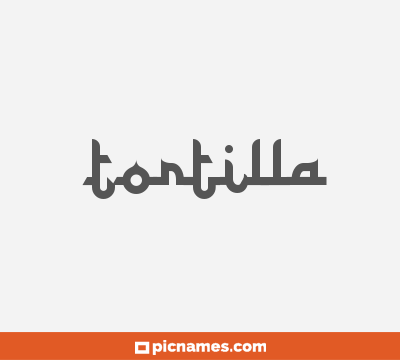 Tortilla