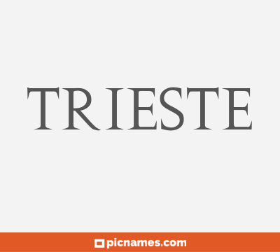 Trieste